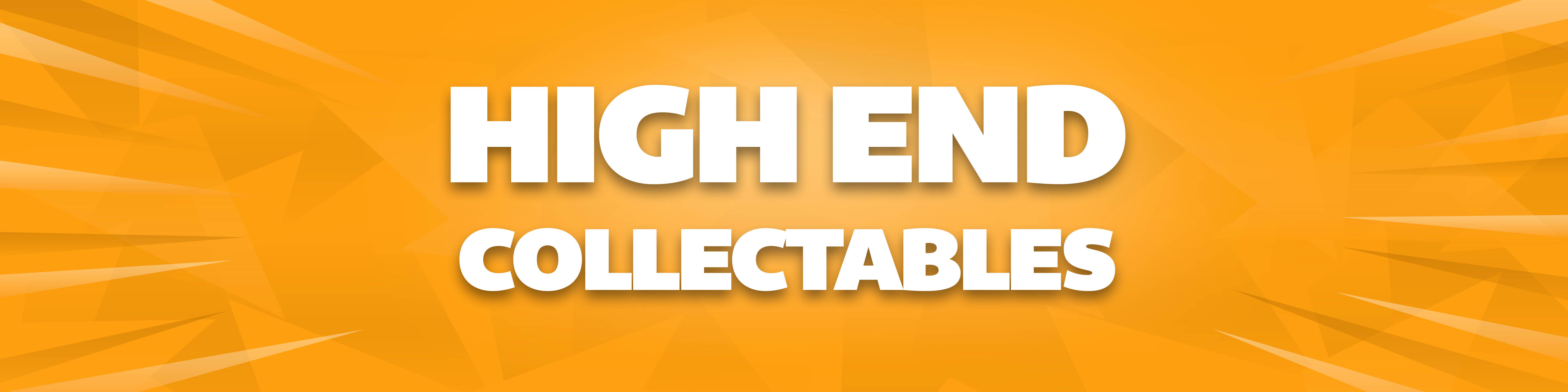 High End Collectables